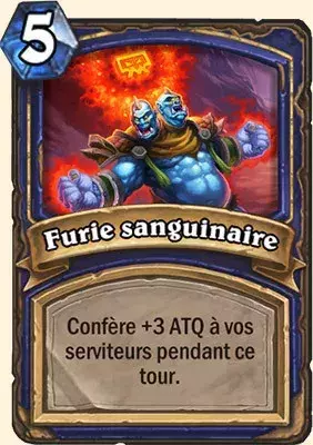 Deck Chaman pour battre le Roi-Liche : 2x Furie Sanguinaire