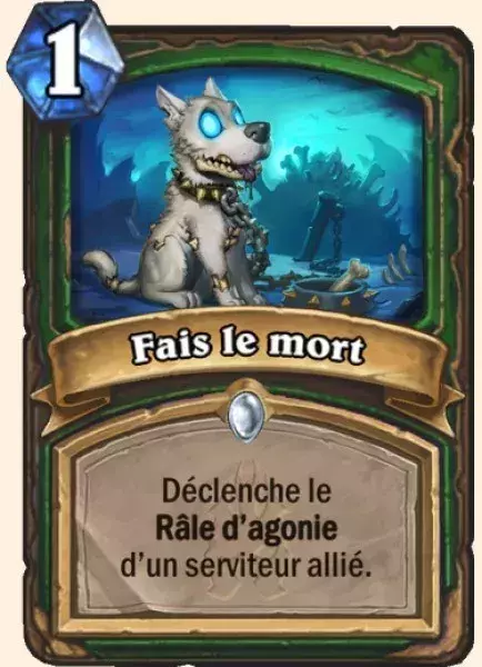 Deck Chasseur pour Battre le Roi-Liche : 2x Fais le mort