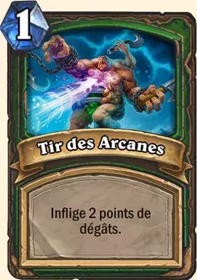 Deck Chasseur pour Battre le Roi-Liche : 2x Tir des Arcanes