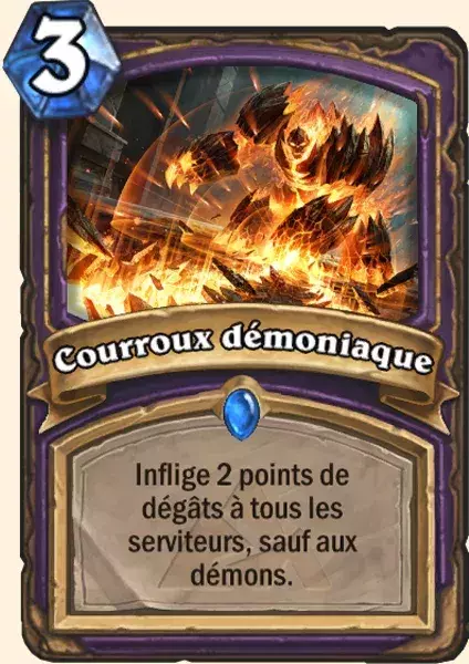 Deck Démoniste pour battre le Roi-Liche : Courroux démoniaque