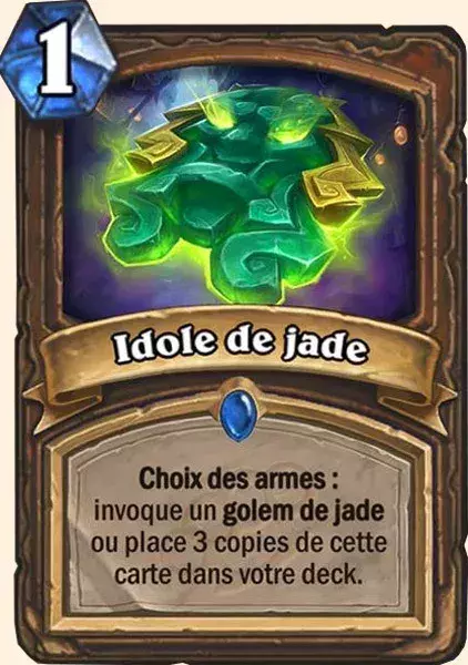 Deck druide pour battre le Roi-Liche : Idole de jade