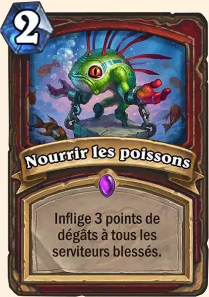 Deck Guerrier pour battre le Roi-Liche : 2x Nourrir les poissons