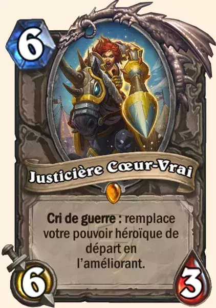 Deck Guerrier pour battre le Roi-Liche : Justicière Coeur-vrai