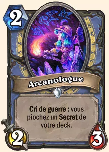 Deck Mage pour battre le Roi-Liche : 2x Arcanologue