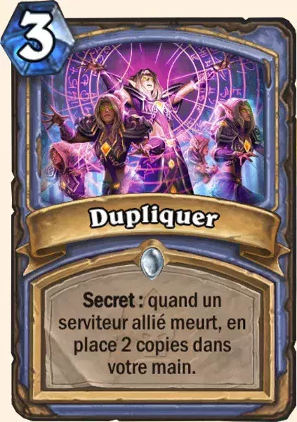 Deck Mage pour battre le Roi-Liche : 2x Dupliquer