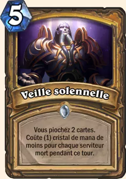 Deck Paladin pour battre le Roi Liche : 2x Veille solennelle