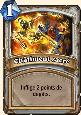 Deck Prêtre pour battre le Roi-Liche : 2x Châtiments sacré