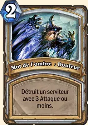 Deck Prêtre pour battre le Roi-Liche : 2x Mort de l'ombre Douleur