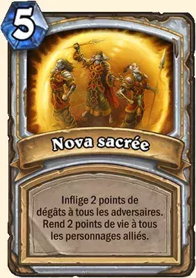 Deck Prêtre pour battre le Roi-Liche : 2x Nova sacrée