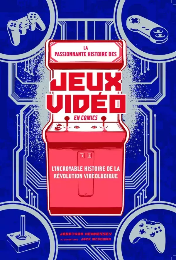 La passionnante histoire des jeux vidéo en comics